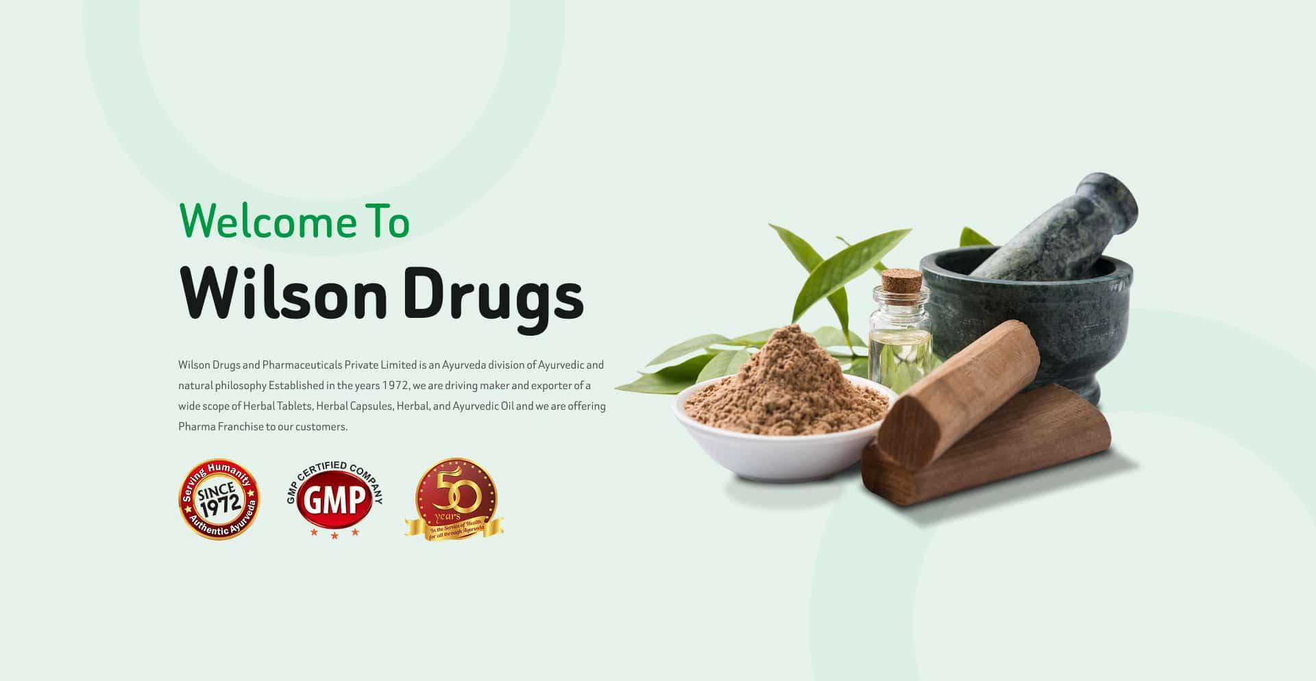 Wilson Drugs & Pharmaceuticals - Premier Ayurvedic Medicine Manufacturer in India
